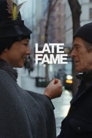 Affiche du film : Late Fame