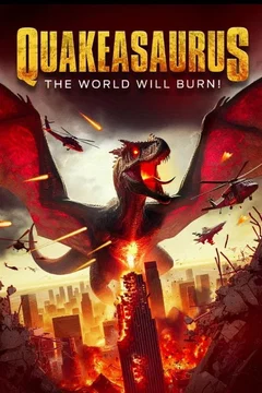 Affiche du film Quakeasaurus