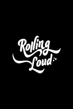 Affiche du film Rolling Loud