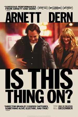 Affiche du film : Is This Thing On?
