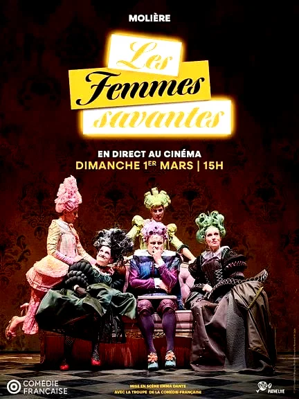 Affiche du film : Les Femmes Savantes (Comédie-Française)