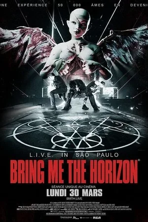Affiche du film : Bring me the horizon : L.I.V.E. in São Paulo (Live immersive virtual experiment)