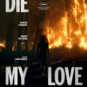 Photo du film : Die My Love