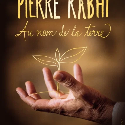Miniature photo du film : Pierre Rabhi, au nom de la terre