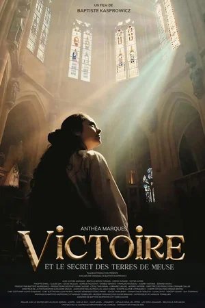 Affiche du film : Victoire et le Secret des Terres de Meuse