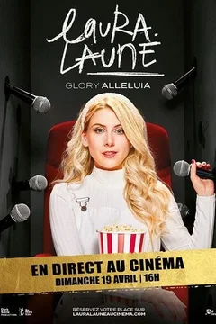 Affiche du film = Laura Laune Glory Alleluia - En direct au cinéma