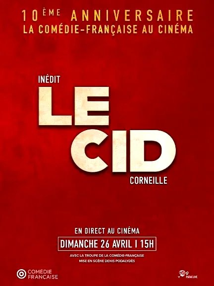 Affiche du film : Le Cid (Comédie-Française)