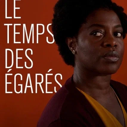 Miniature photo du film : Le temps des égarés
