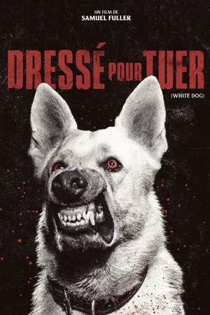 Photo du film : Dressé pour tuer