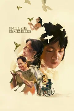 Affiche du film Until She Remembers