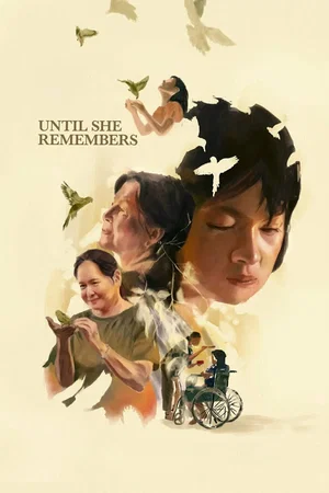 Affiche du film : Until She Remembers