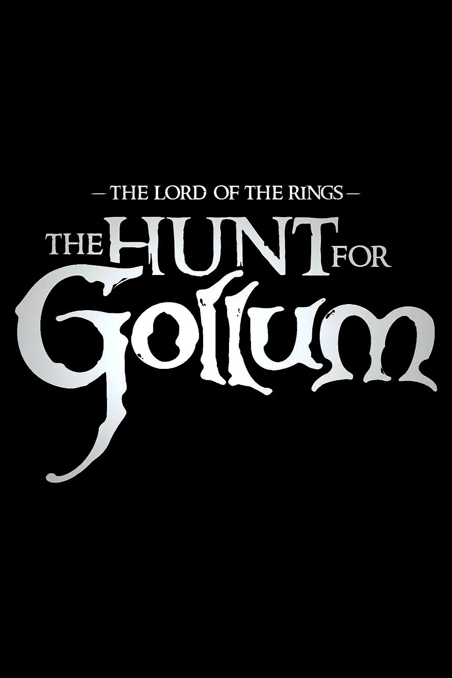 Affiche du film : The Lord of the Rings: The Hunt for Gollum