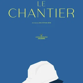 Photo du film : Le Chantier