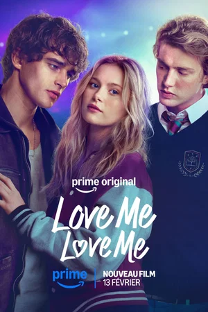 Affiche du film : Love Me Love Me