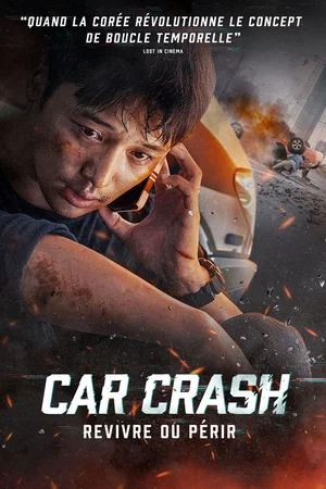 Affiche du film : Car Crash