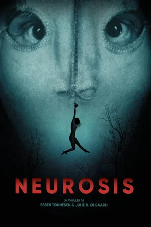 Affiche du film : Neurosis