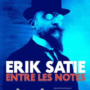 Photo du film : Erik Satie - Entre les notes