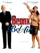 Affiche du film : Bronx a bel air