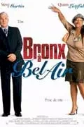 Affiche du film : Bronx a bel air