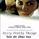 Photo du film : Dirty pretty things