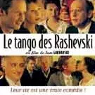 Miniature photo du film : Le tango des rashevski
