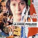 Photo du film : La chose publique