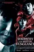 Photo du film : Sympathy for mr vengeance