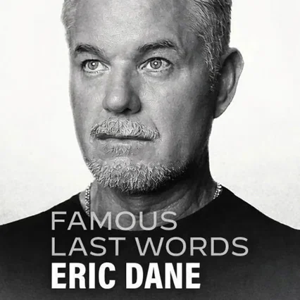 Miniature photo du film : Un dernier mot : Eric Dane
