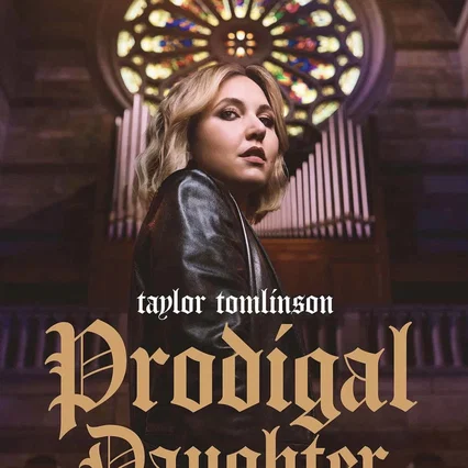 Miniature photo du film : Taylor Tomlinson: Prodigal Daughter
