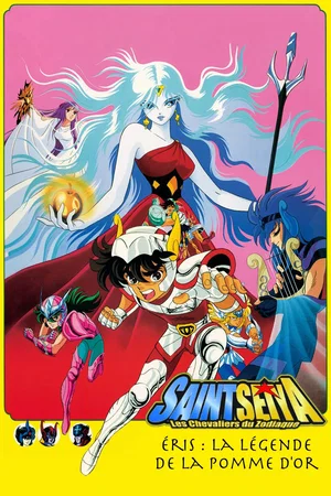 Affiche du film : Saint Seiya - Éris : La Légende de la pomme d'or