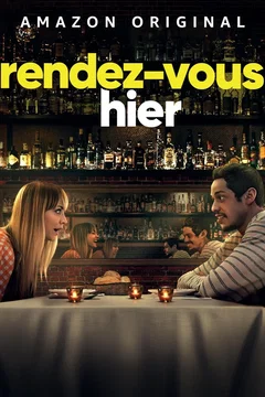 Affiche du film Rendez-vous hier