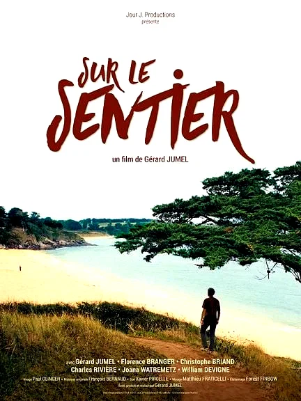 Affiche du film : Sur le sentier