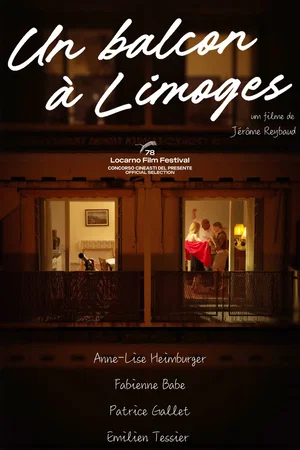 Affiche du film : Un balcon à Limoges