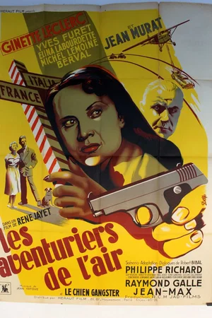 Affiche du film : Les aventuriers de l'air
