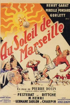 Affiche du film Au soleil de marseille