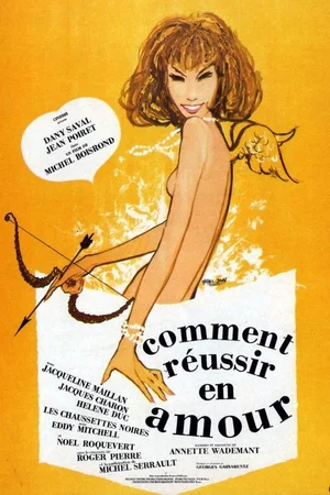 Affiche du film : Comment reussir en amour