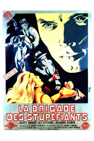 Photo du film : La brigade des stupefiants