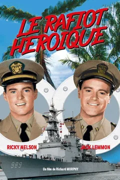 Affiche du film Le rafiot heroique