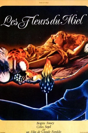 Affiche du film : Les fleurs du miel