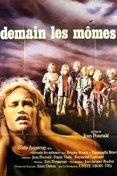 Affiche du film Demain les mômes