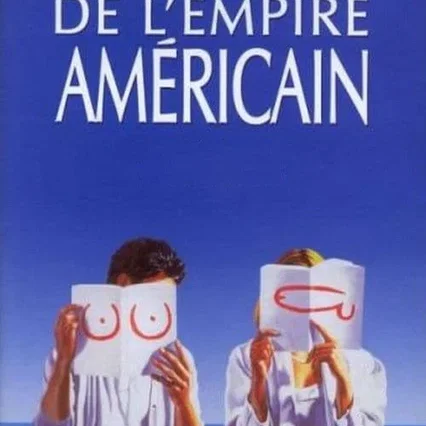 Miniature photo du film : Le Déclin de l'empire américain