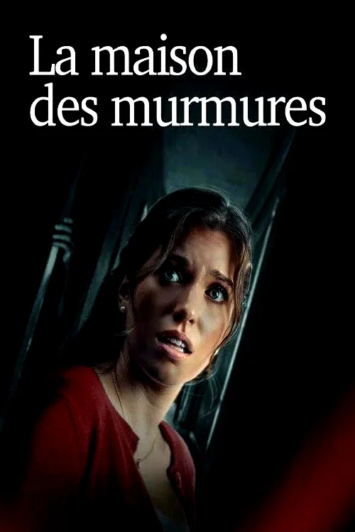 Affiche du film : La maison des murmures