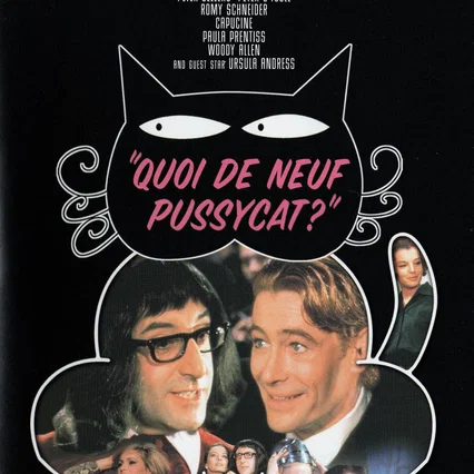 Miniature photo du film : Quoi de neuf, Pussycat ?