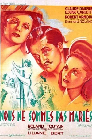 Affiche du film : Nous ne sommes pas maries