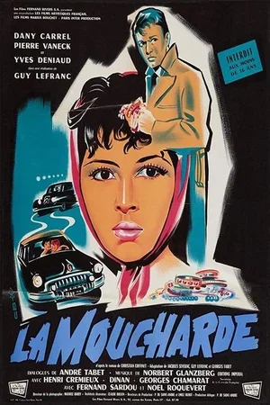 Photo du film : La moucharde