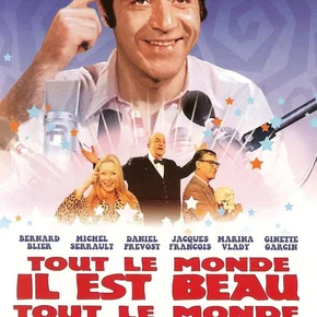 Photo du film : Tout le monde il est beau, tout le monde il est gentil