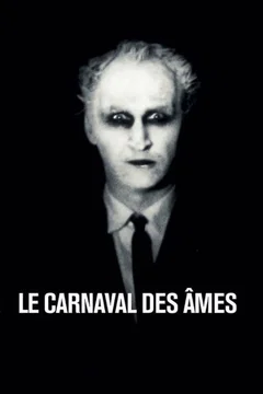 Affiche du film = Le Carnaval des âmes