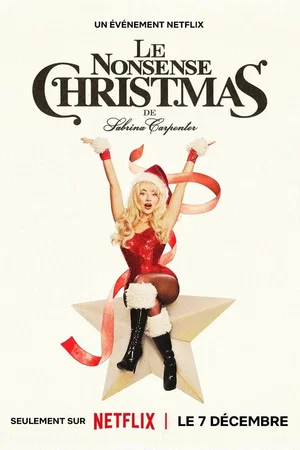 Affiche du film : Le Nonsense Christmas de Sabrina Carpenter