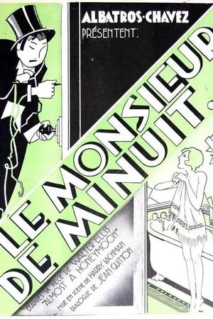 Affiche du film : Le monsieur de minuit
