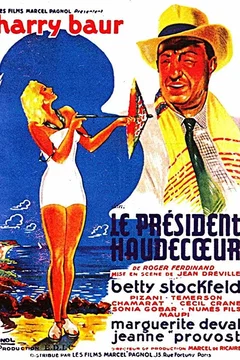 Affiche du film Le Président Haudecoeur